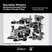 Speculative Whispers. Metodologies urbanes a les ciutats del sud global