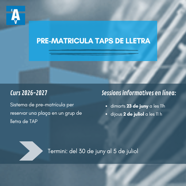 Novetat a la pre-matrícula TAPs de lletra