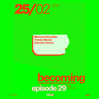 EPISODE 29 - Becoming. UIA 26