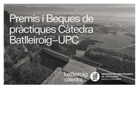 Premis i beques de pràctiques càtedra Batlleiroig UPC