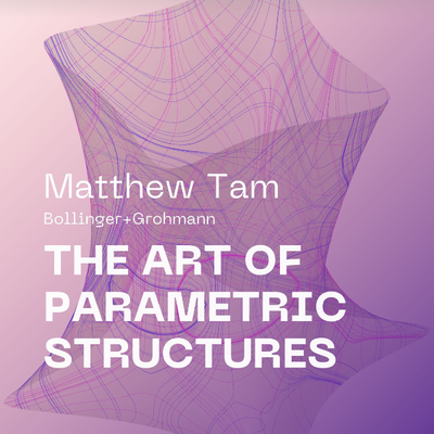 The art of parametric structures
