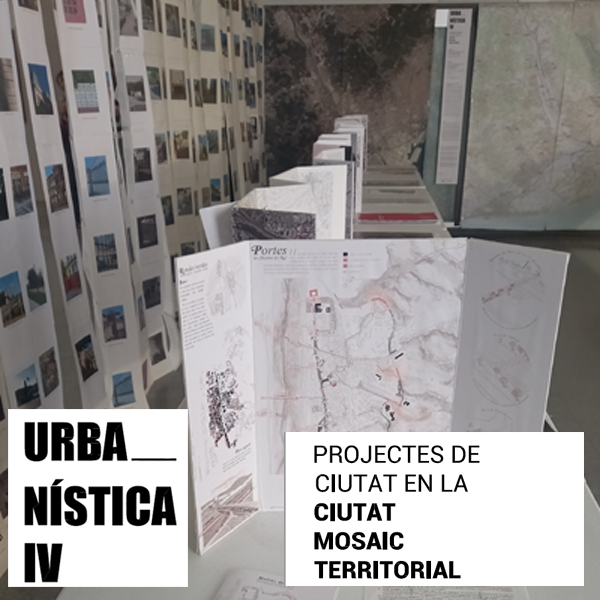 Urbanística IV, exposició a l'ETSAV