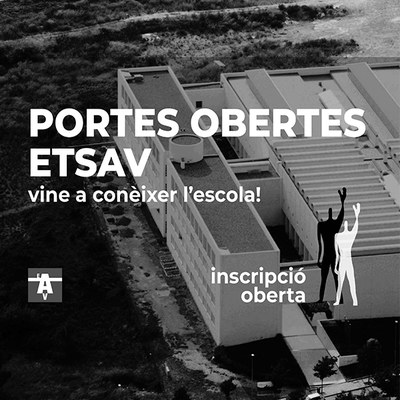 Vine a conèixer l'ETSAV