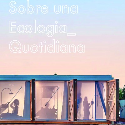 "Sobre una Ecologia_Quotidiana"