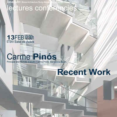 IASAP-BV Conferències: Carme Pinós. «Recent Work»