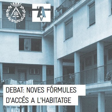 Debat: Noves fórmules d'accés a l'habitatge