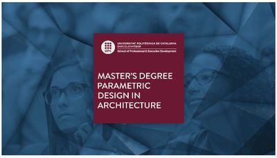 Últimes places per al Màster en Disseny Parametric, edició 2018-19