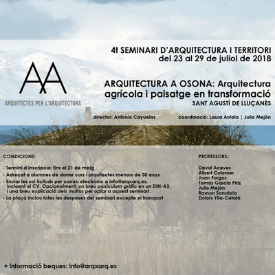 PRÒRROGA INSCRIPCIÓ al 4t Seminari Arquitectura i Territori a Osona