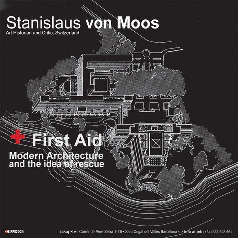 IASAP-BV Conferències: First Aid. Modern Architecture and the idea of rescue