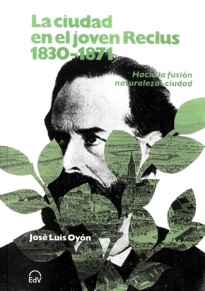 La Ciudad en el Joven Reclus 1830-1871