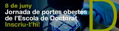 Jornada de portes obertes de l'Escola de Doctorat