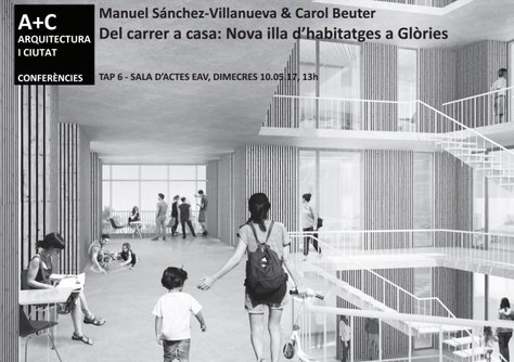 Conferència 'Del carrer a casa: Nova illa d'habitatges a Glòries'