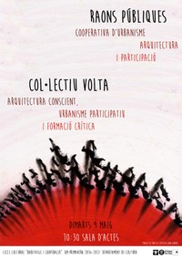 Xerrada 'Raons públiques' i 'Col·lectiu volta'