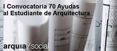 I convocatòria d'ajudes a l'estudiant d'arquitectura