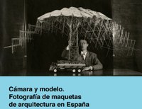 Exposició 'Cámara y modelo'