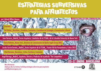 Workshop Estrategias Subversivas para arquitectos