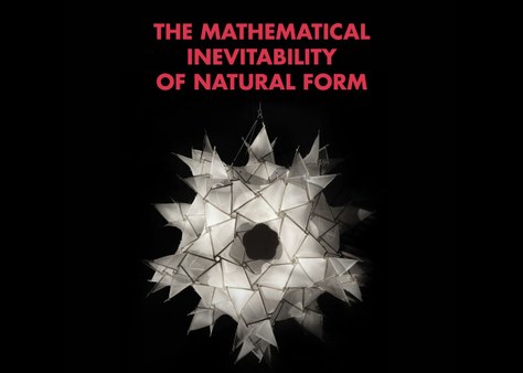 MPDA Open Lecture: The Mathematical Inevitability of Natural Form