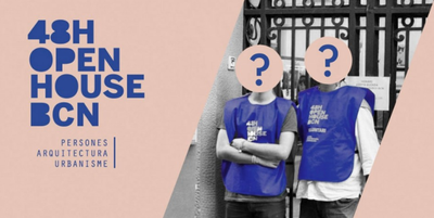 48h Open House Barcelona: VOLS?