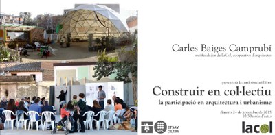 LaCol: Construir en Col·lectiu. La Participació en Arquitectura i Urbanisme