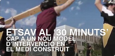 L'ETSAV al '30 Minuts' de TV3