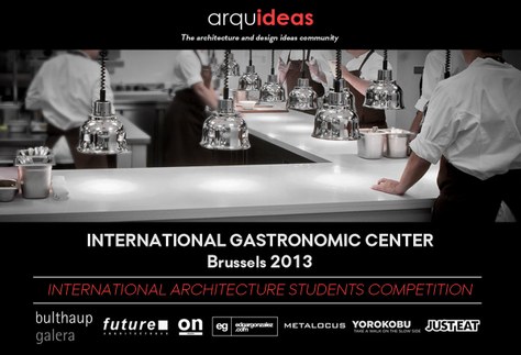 Nou Concurs Arquideas - International Gastronomic Center (IGC) Bruselas