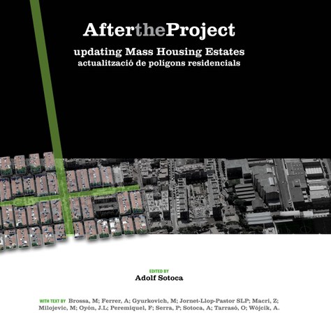 El professor Adolf Sotoca presenta el llibre "After the Project: updating Mass Housing Estates"