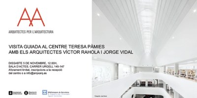 Visita al Centre Pàmies amb els arquitectes Víctor Rahola i Jorge Vidal