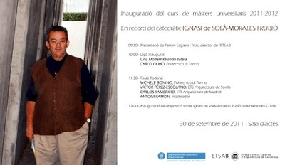 Inauguració del curs de Màsters Universitaris 2011-2012 en record del Catedràtic Ignasi de Solà-Morales