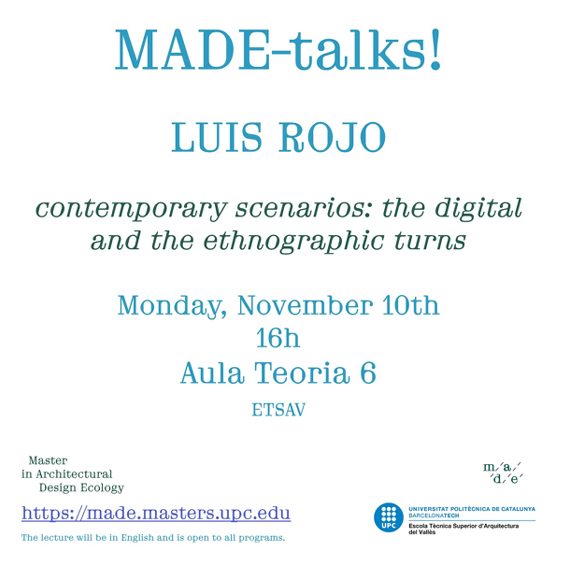 MADE-talks! 10 de novembre, Luis Rojo