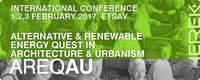 International Conference on Alternative & Renewable Energy Quest in Architecture and Urbanism